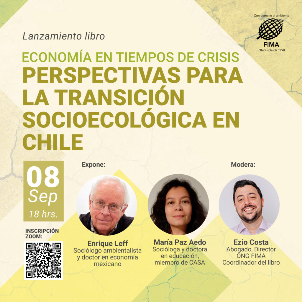 Invitación lanzamiento de ONG FIMA
"Economía en tiempos de Crisis: Perspectivas para la transición socioecológica en Chile"